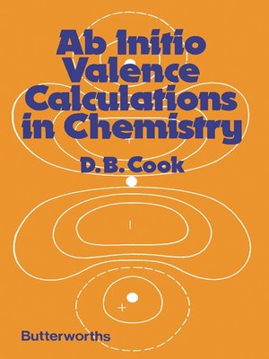 cover image of Ab Initio Valence Calculations in Chemistry